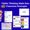 40 Visible Thinking Routines